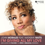 I'm Giving All My Love (Remixes)