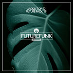 Jackin Top 50 Future Pack '19