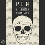 Killswitch/Mutant Zero