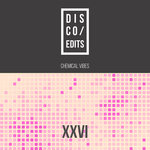 Disco Edits - Vol XXVI