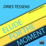 Elude For The Moment Remastered Edition