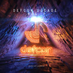 Defcon Decade Vol 1 (Mixed By Lazarus) (Unmixed Versions 1)