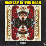 Highest In The Room