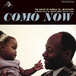 Como Now: The Voices Of Panola Co., Mississippi