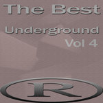 The Best Underground Vol 4