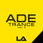 ADE Trance Vol 3