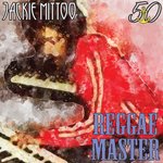 Reggae Master (Bunny 'Striker' Lee 50th Anniversary Edition)