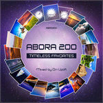 Abora 200/Timeless Favorites (Mixed By Ori Uplift)