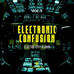 Electronic Confusion Vol 5 (Electro City Alarm)