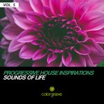 Progressive House Inspirations Vol 5 (Sounds Of Life)