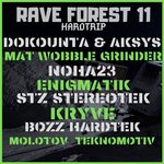 Rave Forest Vol 11 Hardtrip