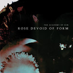 Rose Devoid Of Form