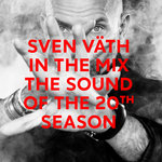 Sven Vath In The Mix - The Sound Of The 20th Season