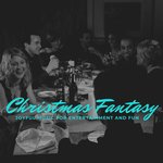 Christmas Fantasy (Joyful Music For Entertainment & Fun)