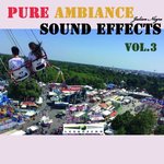 Pure Ambiance And Sound Effects Vol 3