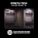 Strictly Tech House Music '19