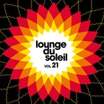 Lounge Du Soleil Vol 21
