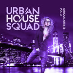 Urban House Squad Vol 2
