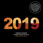 Parquet Goodies 2019 - Presents By Solee