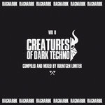 Creatures Of Dark Techno Vol 2