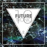 Future Tronic Vol 10