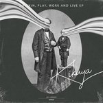 Drinkin, Play, Work & Live EP