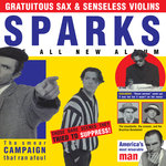 Gratuitous Sax & Senseless Violins (Expanded Edition)