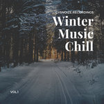Winter Music Chill Vol 1
