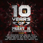 10 Years Of Phantom Dub Digital