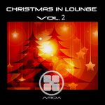 Christmas In Lounge Vol 2