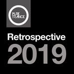 Pure Trance: Retrospective 2019