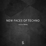 New Faces Of Techno Vol 30