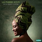 La Pomme d'Eve - Soulful Grooves & Rhythms