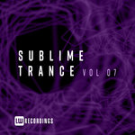 Sublime Trance Vol 07