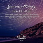 Summer Melody Best Of 2019 (Incl. Compilation Mix)
