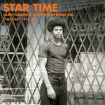 Star Time (Larry Dixon & Lad Productions Inc. Chicago 1971-85)
