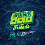 Staybad & Friends Vol 2