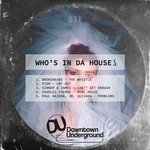 Who's In Da House Vol 2