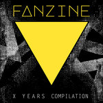 Fanzine 10 Years Compilation