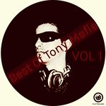 Best Of Tony Mafia Vol 1