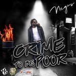 Crime To Be Poor