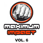 Maximum Impact Vol 6