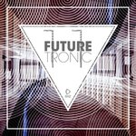 Future Tronic Vol 11