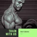 Train With Us Vol 7