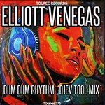 Dum Dum Rhythm (DJEV Tool Mix)