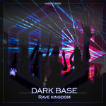 Rave Kingdom (Single Mix)