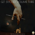 Getstitched Vol 3 Selected By Rory Cochrane