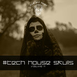 Tech House Skulls Vol 11