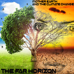 Mother Earth & The Climate Change