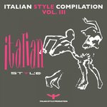 Italian Style Compilation Vol 3